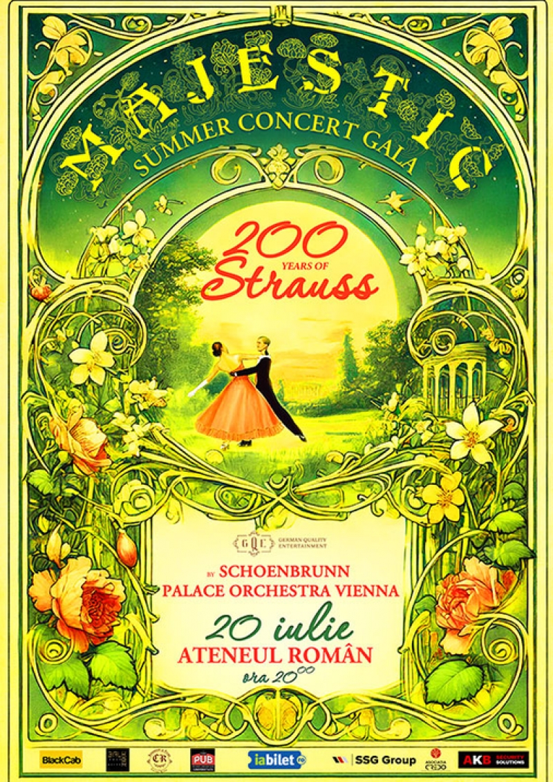 Zbor Satu Mare - Bucuresti la Majestic Summer Concert Gala – 200 years of Johann Strauss by Schoenbrunn Palace Orchestra Vienna - 20 iul, ora 20:00 - Ateneul Român